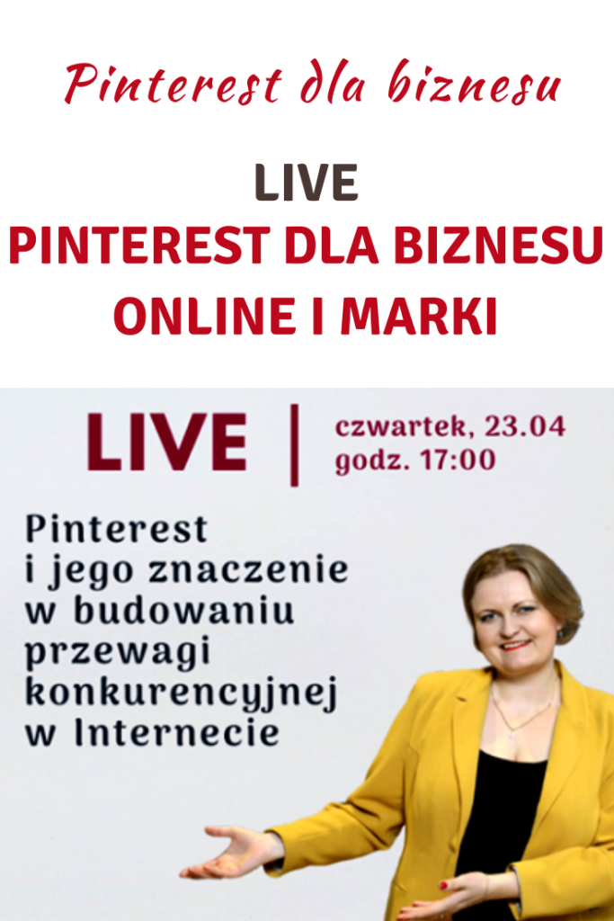 Live: Pinterest dla biznesu online i marki